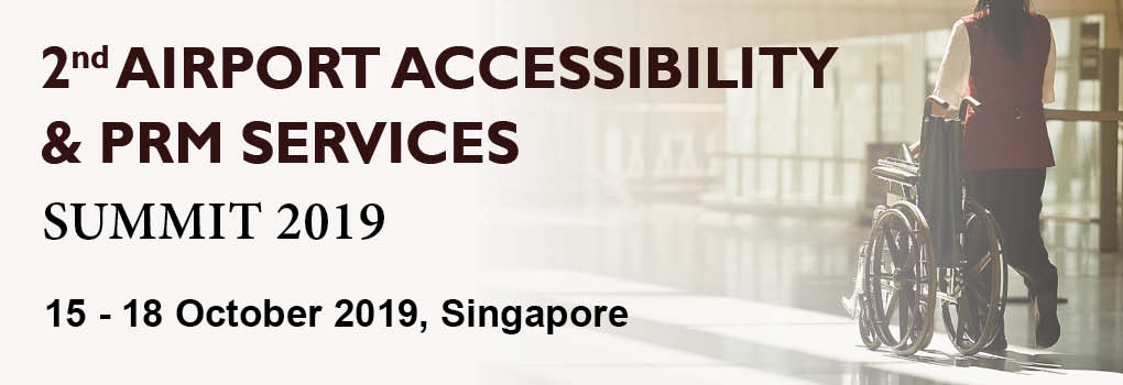 2nd Airport Accessibility and PRM Services Summit 2019